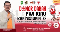 Semarakkan HPN dan HUT ke-80, PWI Riau bakal Gelar Donor Darah,  Inilah Tanggalnya