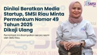 Beratkan Media Startup,  SMSI Riau Minta Permenkum Nomor 49 Tahun 2025 Dikaji Ulang